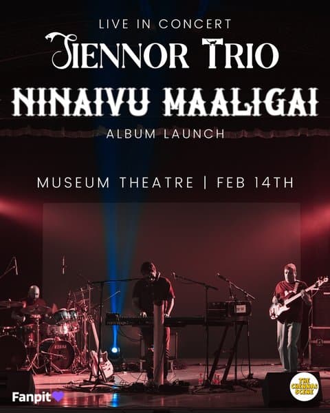 The Siennor Trio presents 'Ninaivu Maaligai' Album Launch at Museum Theatre