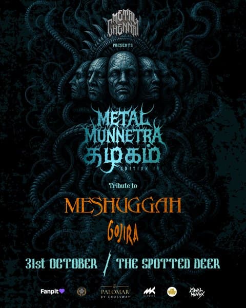 Metal Munnetra Kazhagam IV : Tribute to Meshuggah & Gojira