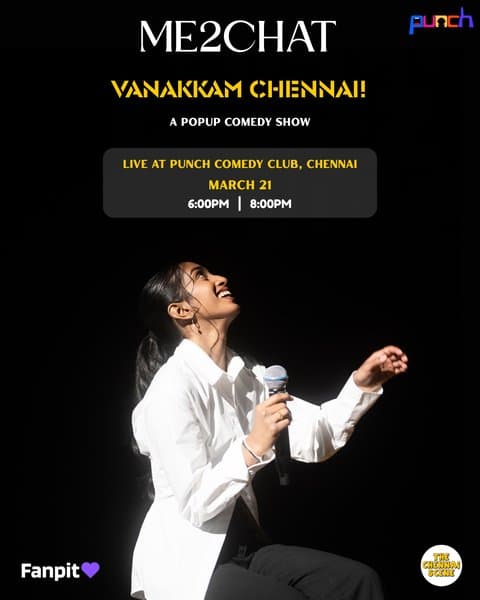 ME2CHAT - Live in Chennai [Show 2]